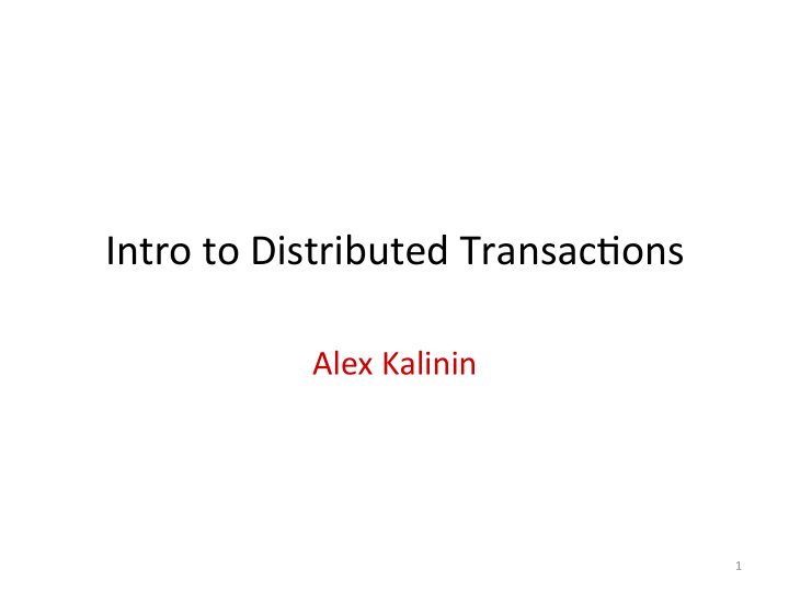 intro to distributed transac2ons