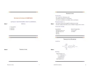 D ISTRIBUTED S YSTEMS [COMP9243]  Defines a sequence of operations  Atomic in presence of