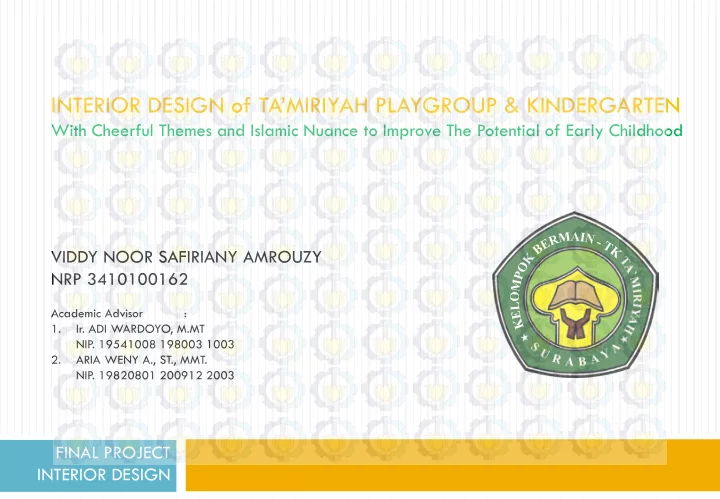 interior design of ta miriyah playgroup amp kindergarten