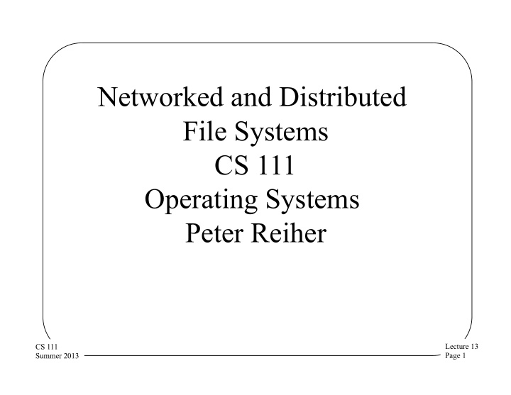 networked and distributed file systems cs 111 operating