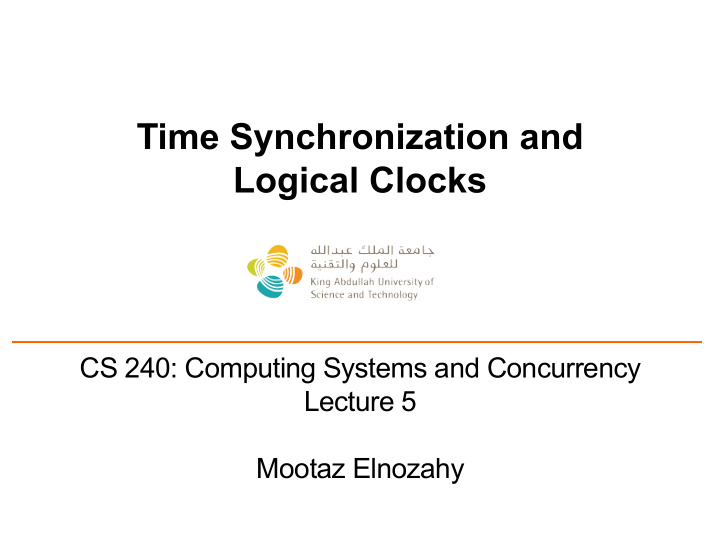 time synchronization and logical clocks