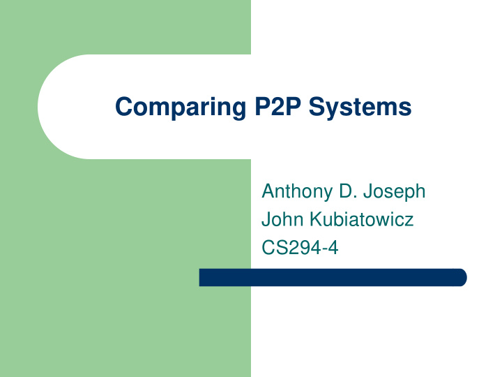 comparing p2p systems