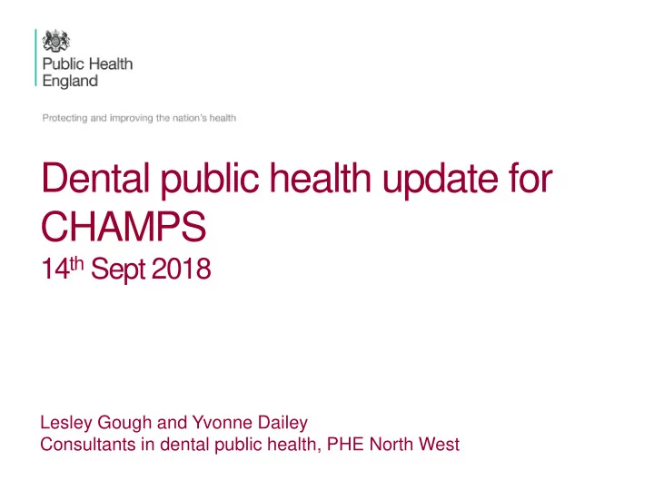 dental public health update for champs