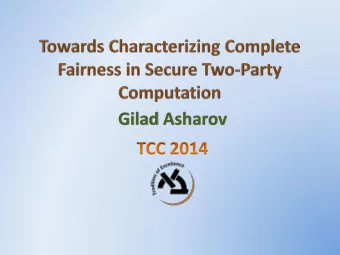 Gilad Asharov  Gilad Asharov  parties, each has some private input, wish to compute a function