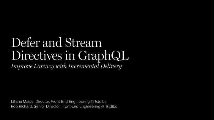 defer and stream directives in graphql