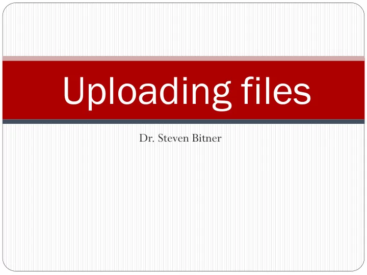 uploading files