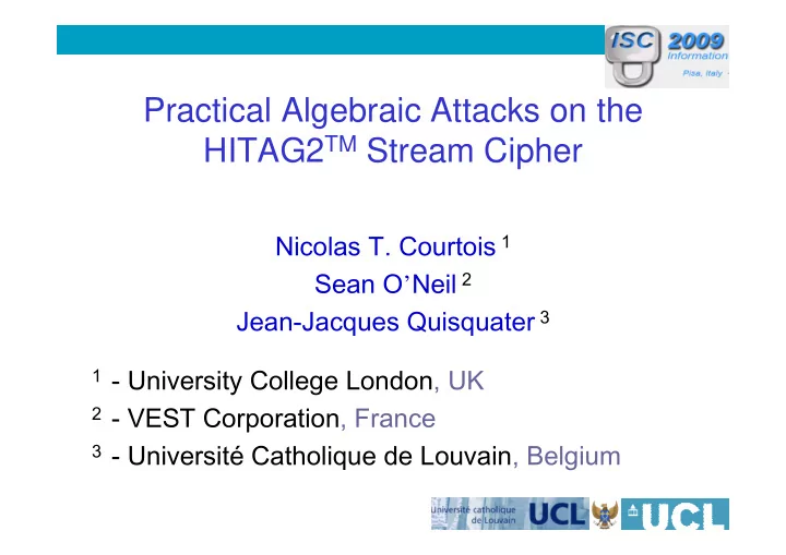 practical algebraic attacks on the hitag2 tm stream cipher