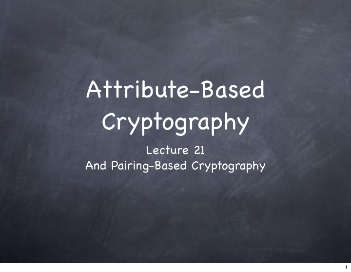 attribute based cryptography