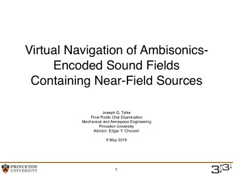 Virtual Navigation of Ambisonics-  Encoded Sound Fields  Containing Near-Field Sources  Joseph G.