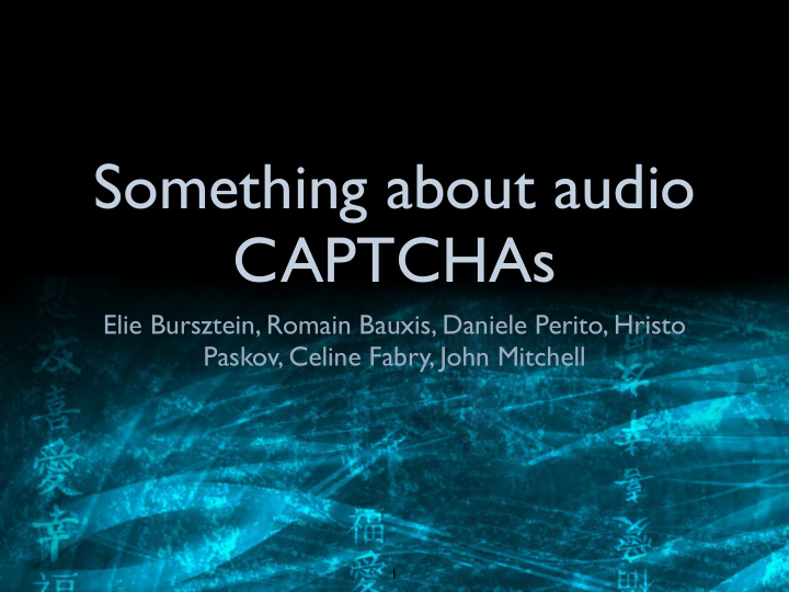 something about audio captchas