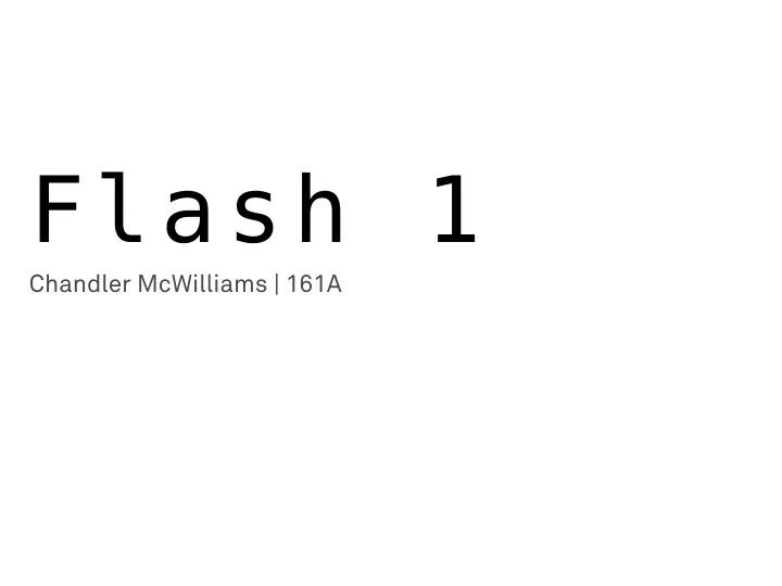flash 1