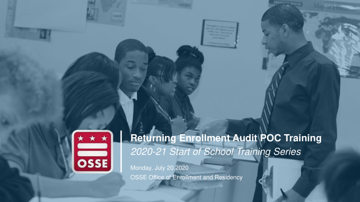 returning enrollment audit poc training 2020 21 start of