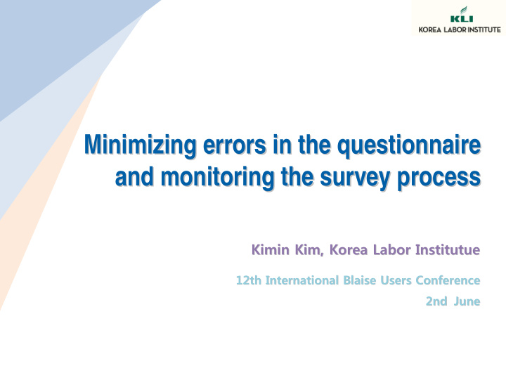 minimizing errors in the questionnaire minimizing errors