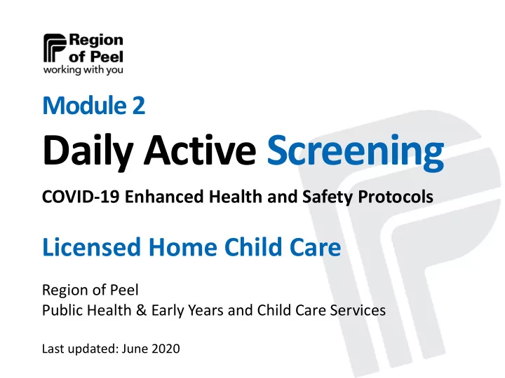 daily active screening