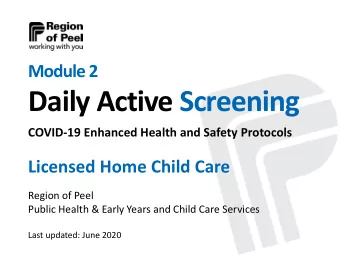 Daily Active Screening  COVID-19 Enhanced Health and Safety Protocols  Licensed Home Child Care