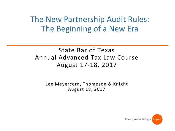 the new partnership audit rules the beginning of a new era