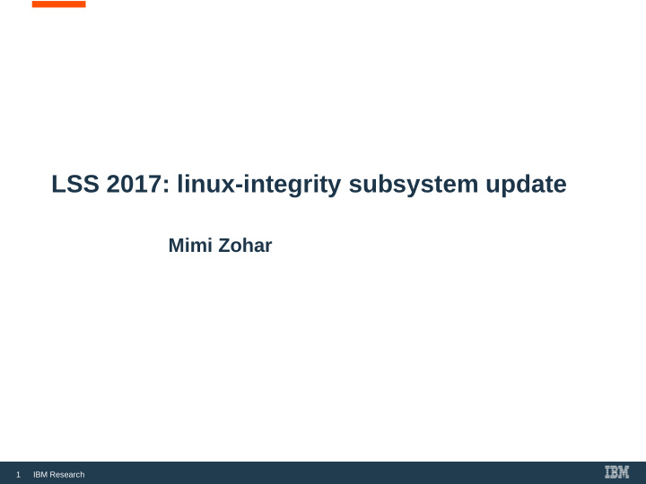 lss 2017 linux integrity subsystem update