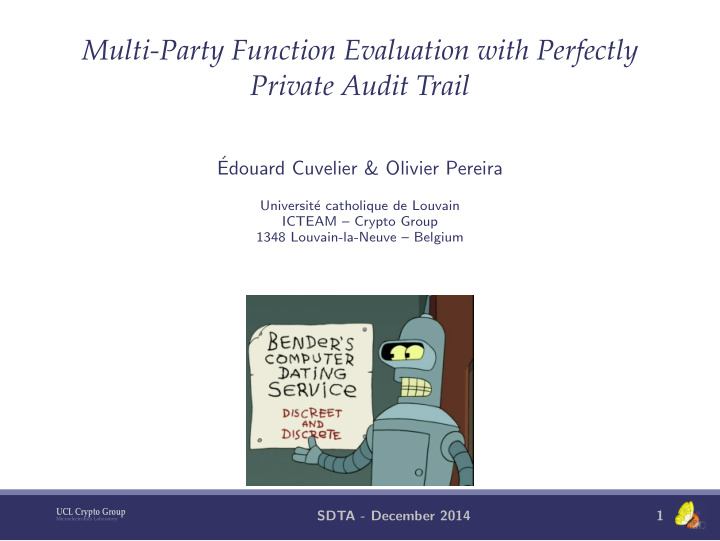 multi party function evaluation with perfectly private
