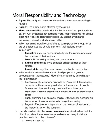 Moral Responsibility and Technology  Agent : The entity that performs the action and causes