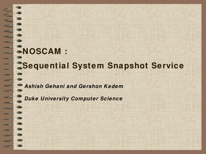 noscam noscam sequential system snapshot service