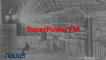SuperPower FM  Photographer: Dickenson V. Alley  Agenda  FM Power levels around the world