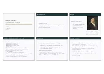 Modular Arithmetic  (Almost remainder, except for 12 and 0 are equivalent.)  What time is it in 5