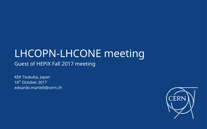 lhcopn lhcone meeting