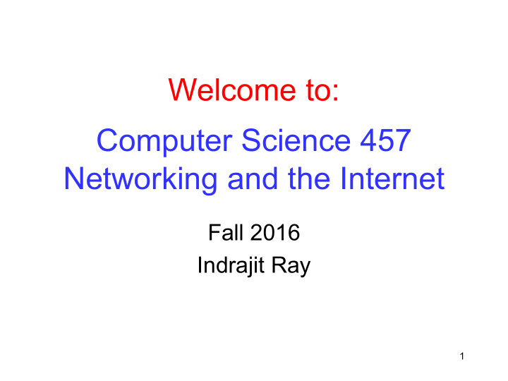 welcome to computer science 457 networking and the