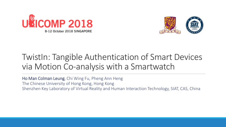 twistin tangible authentication of smart devices