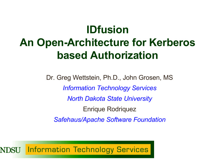 idfusion an open architecture for kerberos based