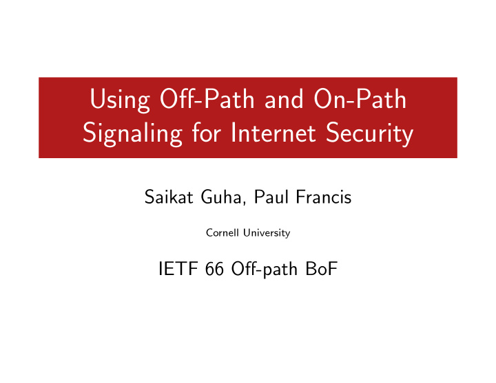 using off path and on path signaling for internet security