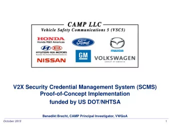 Benedikt Brecht, CAMP Principal Investigator, VWGoA  October 2015  1  CAMP Partners  Project funded