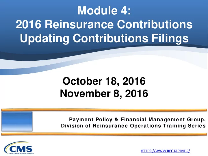 module 4 2016 reinsurance contributions updating