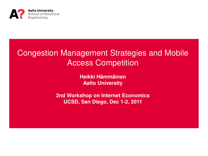 congestion management strategies and mobile