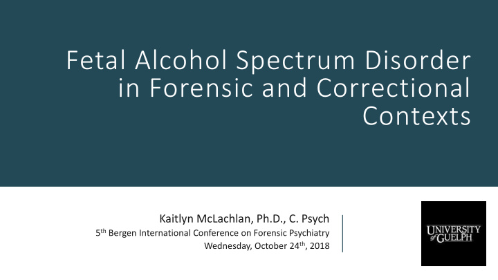 fetal alcohol spectrum disorder