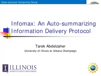 Infomax: An Auto-summarizing  Information Delivery Protocol  Tarek Abdelzaher  University of