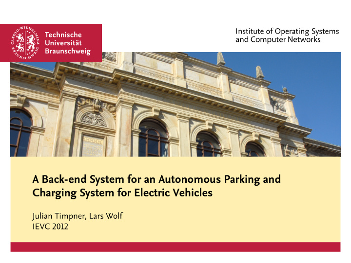 a back end system for an autonomous parking and charging