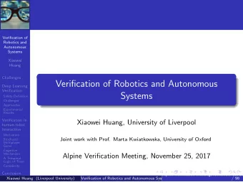 Verification of Robotics and Autonomous  Deep Learning  Verification  Systems  Safety Definition