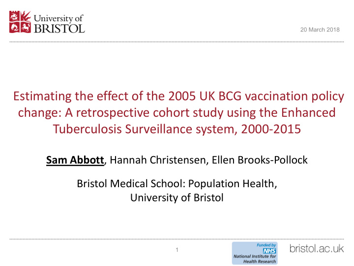 estimating the effect of the 2005 uk bcg vaccination