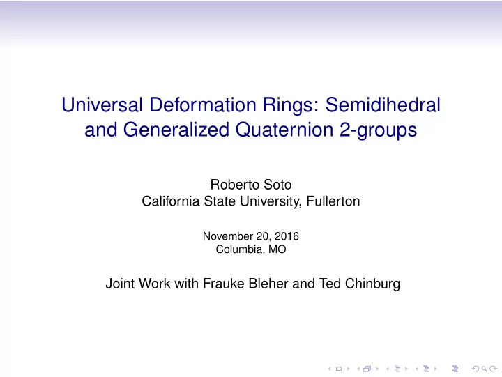 universal deformation rings semidihedral and generalized