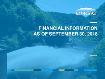 FINANCIAL INFORMATION  AS OF SEPTEMBER 30, 2018  HIGHLIGHTS  KEY MESSAGES  SOLID ORGANIC GROWTH