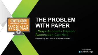 THE PROBLEM  WITH PAPER  Presented by Jim Campbell &amp; Michele Retzbach  Sponsored by  Meet the