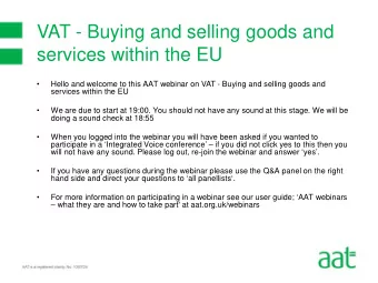 VAT - Buying and selling goods and  services within the EU    Hello and welcome to this AAT