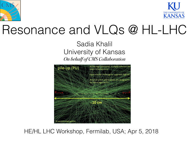 resonance and vlqs hl lhc