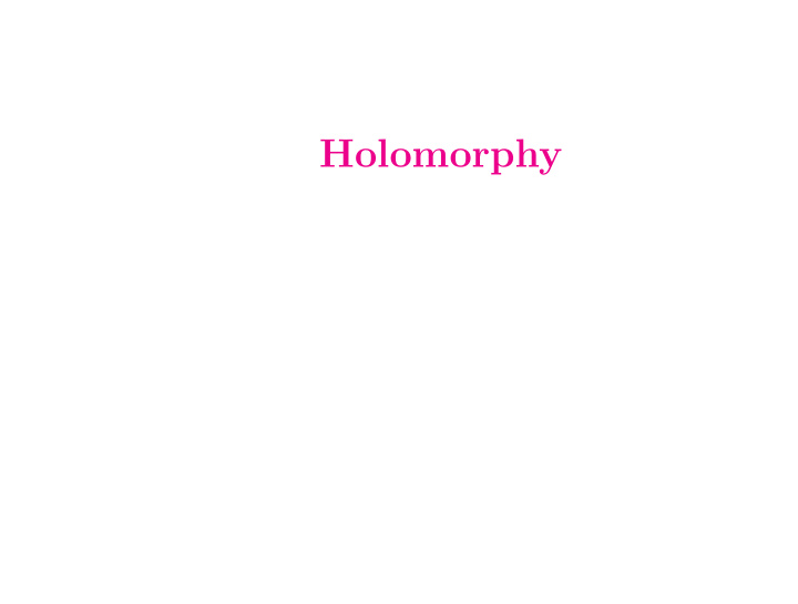 holomorphy non renormalization theorems