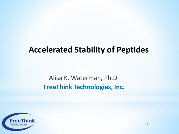 accelerated stability of peptides