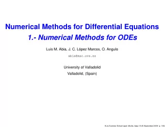 Numerical Methods for Differential Equations  1.- Numerical Methods for ODEs  Luis M. Abia, J. C.