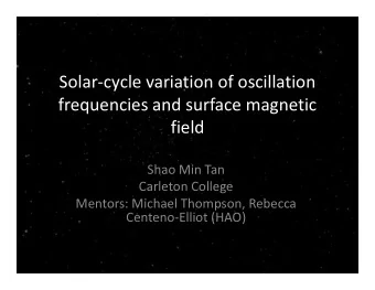 Solar-cycle variation of oscillation  frequencies and surface magnetic  field  Shao Min Tan
