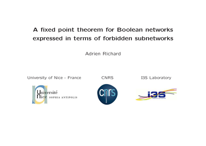 a fixed point theorem for boolean networks expressed in