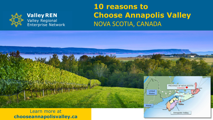 10 reasons to choose annapolis valley nova scotia canada
